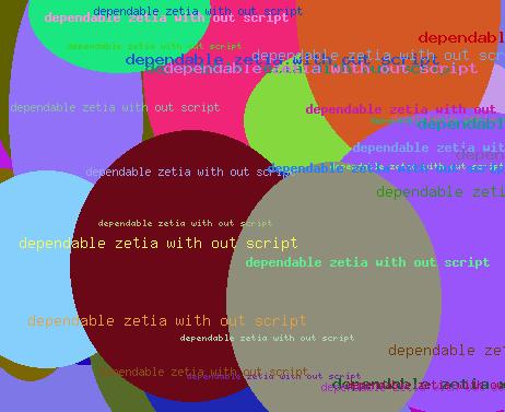 Dependable Zedtia With Out Script