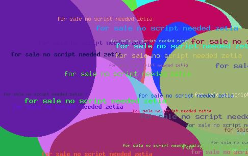 For Sale No Script Needed Zewtia